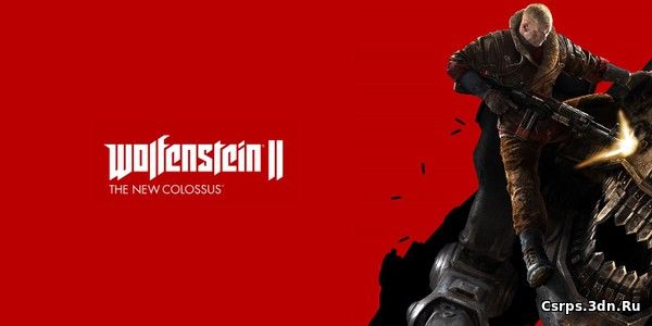 Представлен геймплей Wolfenstein II: The New Colossus